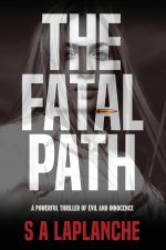 Fatal Path