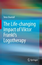 Life-changing Impact of Viktor Frankl's Logotherapy