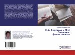 M.A. Bulgakow i M.M. Zoschenko - fel'etonisty