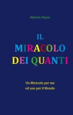 Miracolo Dei Quanti