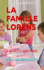 LA FAMILLE LORENS