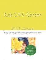 Kids CAN Garden