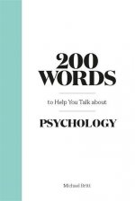 200 Words to Help You Talk About Psychology