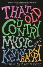 That Old Country Music: Stories