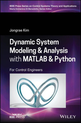 Dynamic System Modelling & Analysis with MATLAB & Python -  For Control Engineers