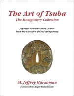 The Art of Tsuba: The Montgomery Collection