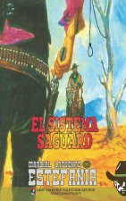 sistema Saguard (Coleccion Oeste)