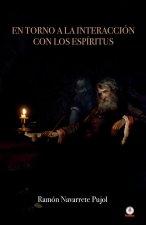 torno a la interaccion con los espiritus