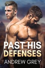 Past His Defenses