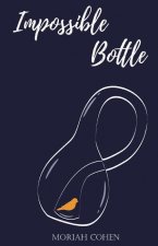 Impossible Bottle
