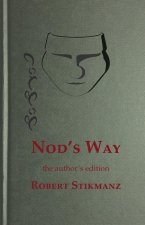 Nod's Way, the Author's Edition