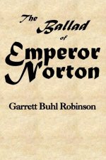 Ballad of Emperor Norton
