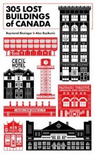 305 Lost Buildings of Canada