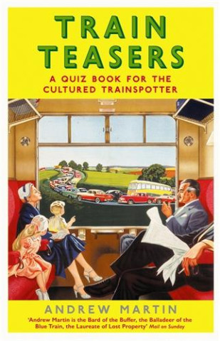 TRAIN TEASERS
