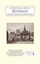 Historical Map of Beverley: Medieval, Georgian and Victorian town