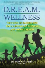 D.R.E.A.M. Wellness
