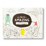 Why You're So Amazing: A Fun Fill-In Book for Kids to Complete to Create a Special Gift