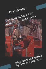 New Yorker Didn't Want You to Read These