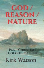 God / Reason / Nature