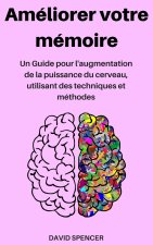 Ameliorer votre memoire