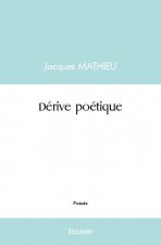 Dérive poétique
