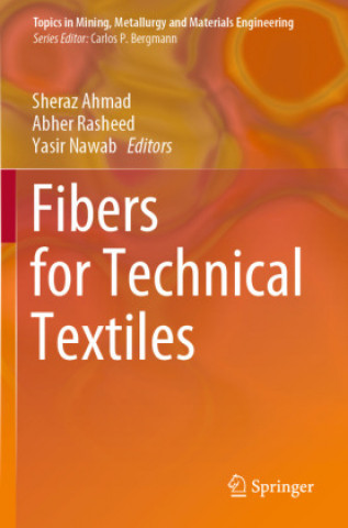 Fibers for Technical Textiles