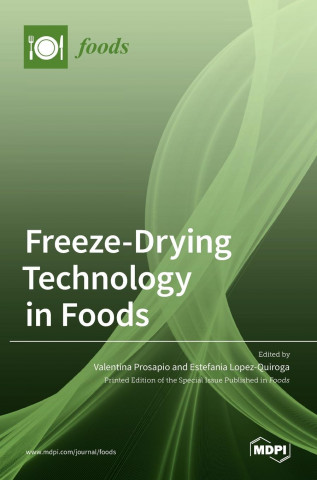 Freeze-Drying Technology in Foods