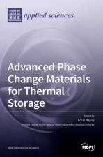 Advanced Phase Change Materials for Thermal Storage