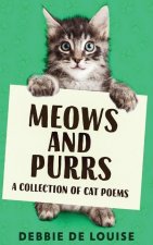 Meows and Purrs
