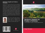 Dinamica Vegetal em Prados e Florestas