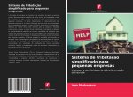 Sistema de tributacao simplificado para pequenas empresas