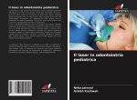 laser in odontoiatria pediatrica