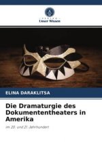Dramaturgie des Dokumententheaters in Amerika