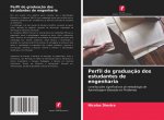 Perfil de graduacao dos estudantes de engenharia