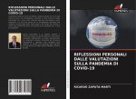 Riflessioni Personali Dalle Valutazioni Sulla Pandemia Di Covid-19