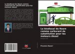 biodiesel de Neem comme carburant de substitution pour les moteurs diesel