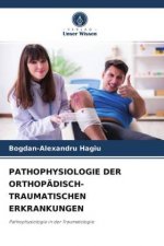 Pathophysiologie Der Orthopadisch-Traumatischen Erkrankungen