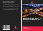 Engenharia Civil Basica e Mecanica de Engenharia