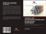 Violation des exonerations fiscales pour les personnes handicapees