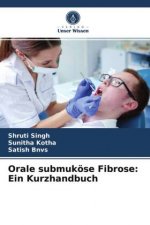 Orale submukoese Fibrose