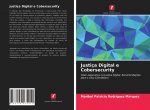 Justica Digital e Cobersecurity