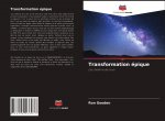 Transformation epique