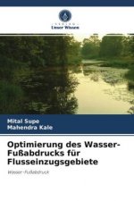 Optimierung des Wasser-Fussabdrucks fur Flusseinzugsgebiete