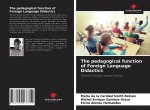 pedagogical function of Foreign Language Didactics