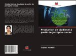 Production de biodiesel a partir de Jatropha curcas