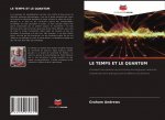 Temps Et Le Quantum
