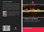 O Tempo E O Quantum