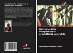Gestione delle competenze e produttivita aziendale