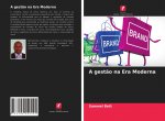 gestao na Era Moderna