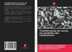 Transformacao do carvao em produtos nao-combustiveis